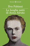 Ilva Fabiani - Le lunghe notti di Anna Alrutz