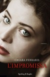 Chiara Ferraris - L'impromissa